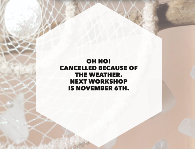 dreamcatchers cancel | dreamcatchers workshop rain cancellation