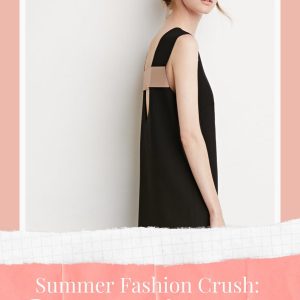 Summer Fashion Crush Dresses with Cutout Backs