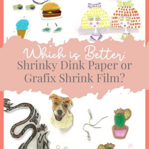 Shrinky Dink Paper or Grafix Shrink Film