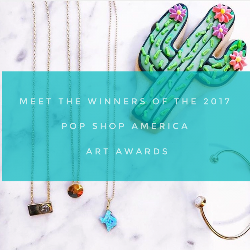 the 2017 pop shop america art awards winners best makers usa