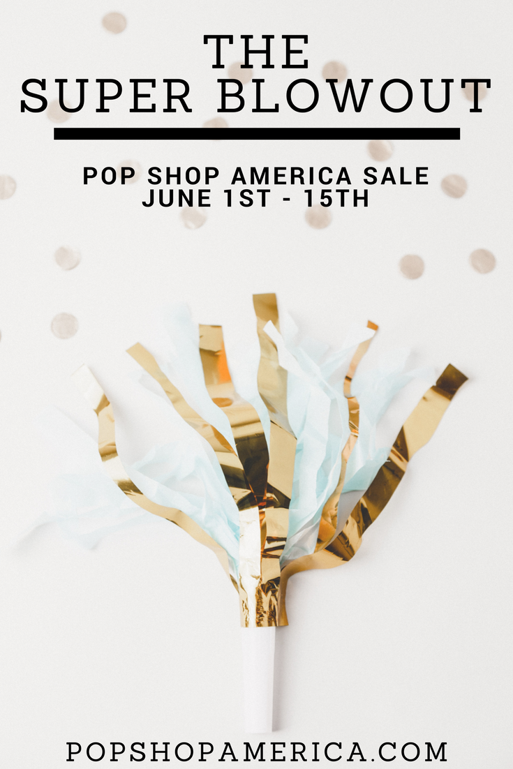 the Super blowout pop shop america sale