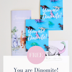 you are dinomite free printable pop shop america