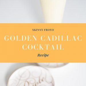 Golden Cadillac Frozen Yogurt Cocktail Recipe Pop Shop America