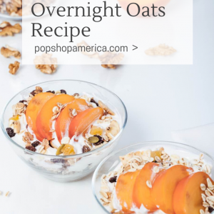 peaches and cream overnight oats recipe pop shop america