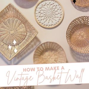 DIY Vintage Woven Basket Wall Pop Shop America