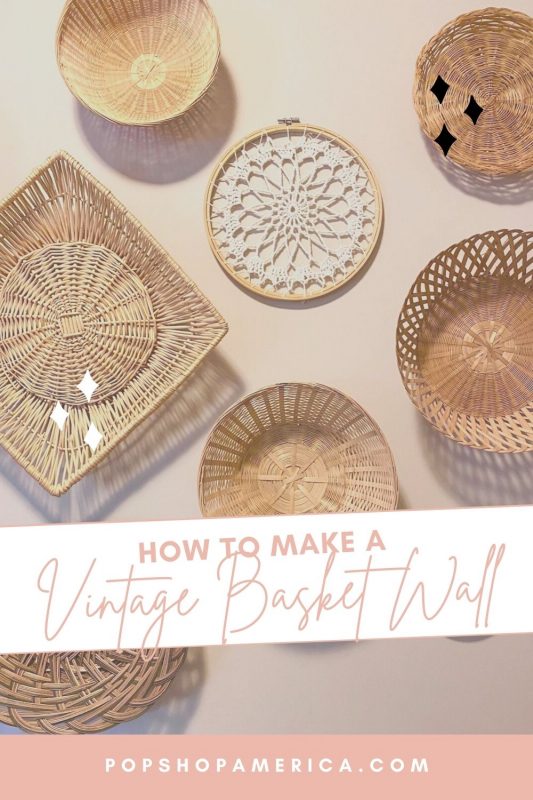 DIY Vintage Woven Basket Wall Pop Shop America