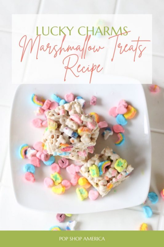 Lucky Charms Marshmallow Treats Recipe Pop Shop America