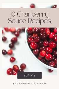 10 Cranberry Sauce Recipes